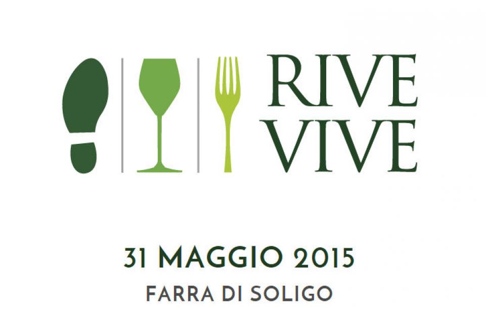 Rive Vive 2015: il 31 maggio a Farra di Soligo a spasso fra natura, storia e buon vino Rive Vive 2015: il 31 maggio a Farra di Soligo a spasso fra natura, storia e buon vino