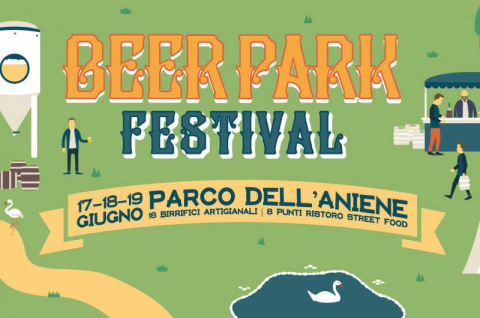 Dal 17 al 19 giugno a Roma torna il "Beer Park Festival"