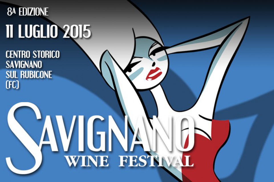 L'11 luglio nel cuore della Romagna vi aspetta il "Savignano Wine Festival" 
