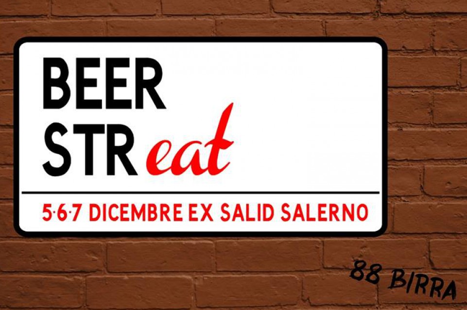 Dal 5 al 7 dicembre a Salerno arriva "Beer Streat" Dal 5 al 7 dicembre a Salerno arriva "Beer Streat"