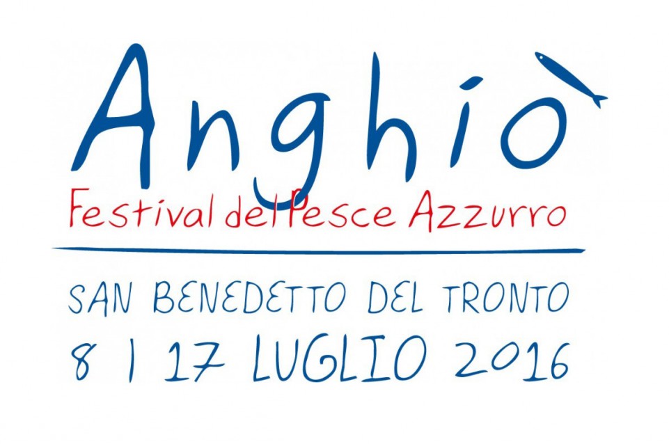 Dall'8 al 17 luglio a San Benedetto del Tronto torna Anghiò 