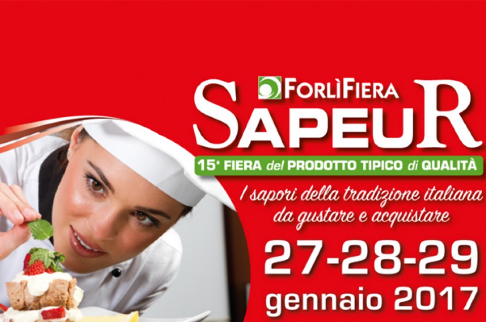 SAPEUR: Dal 27 al 29 gennaio a Forlì appuntamento con l'enogastronomia di qualità