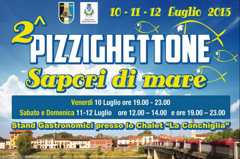 Dal 10 al 12 luglio torna "Sapori di Mare a… Pizzighettone" Dal 10 al 12 luglio torna "Sapori di Mare a… Pizzighettone"