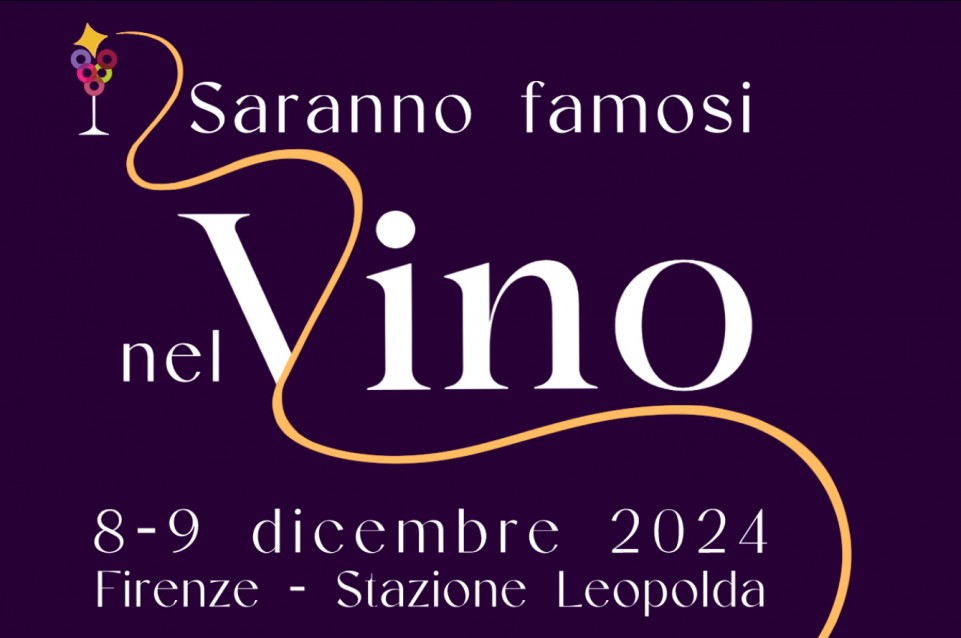 Saranno Famosi nel Vino: l’8 e 9 dicembre a Firenze Saranno Famosi nel Vino: l’8 e 9 dicembre a Firenze