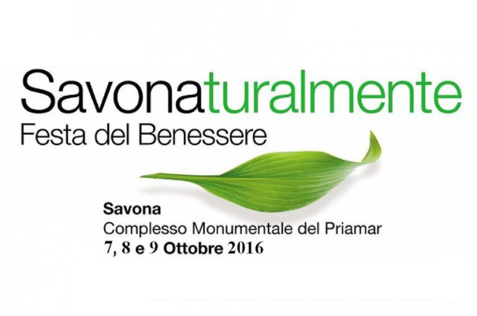 Savonaturalmente: dal 7 al 9 ottobre arriva la festa del benessere