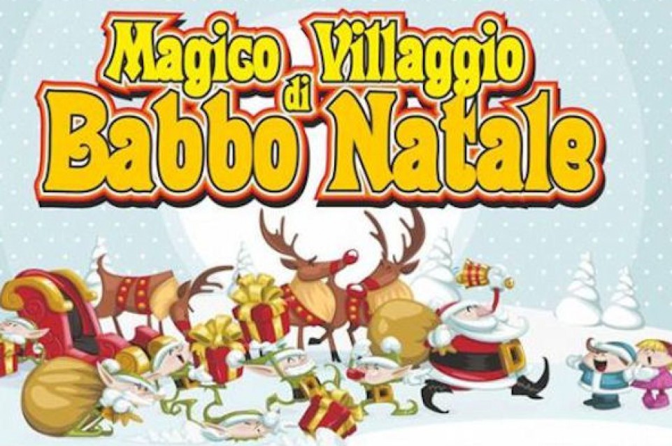 A Seregno il 19 dicembre torna il "Magico Villaggio di Babbo Natale" 