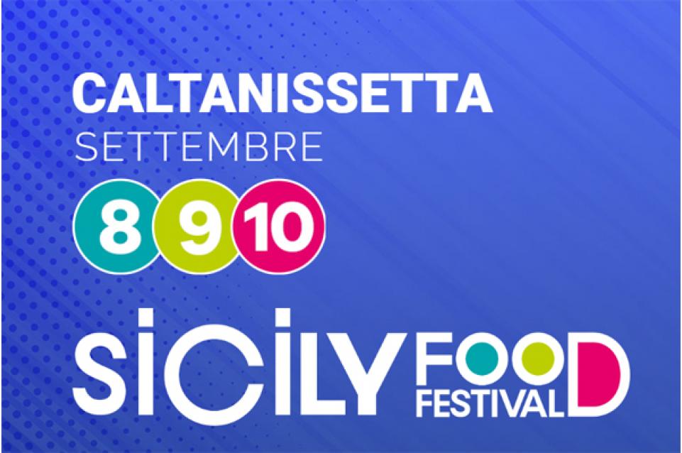 Sicily Food Festival: dall’8 al 10 settembre a Caltanisetta