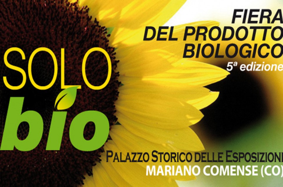 Solo Bio: dal 29 settembre all'1 ottobre a Mariano Comense 