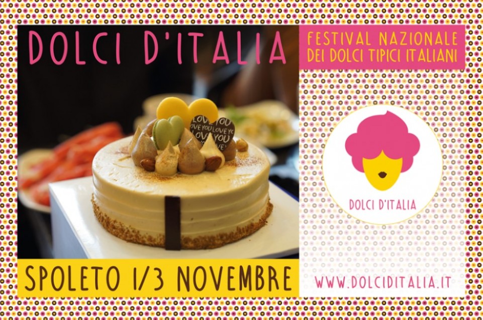 A Spoleto dal 1 al 3 novembre appuntamento goloso con "Dolci d'Italia" 