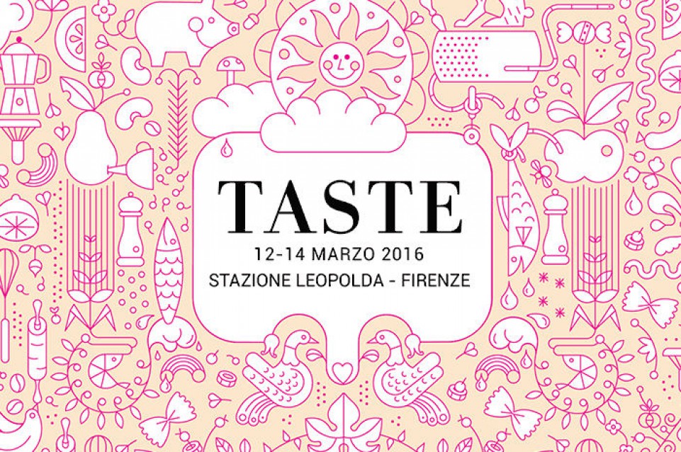 Dal 12 al 14 marzo 2016, alla Stazione Leopolda di Firenze, torna Pitti Taste 