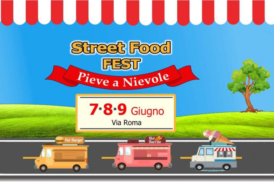 Dal 7 al 9 giugno lo " Street Food Fest" fa tappa a Pieve a Nievole