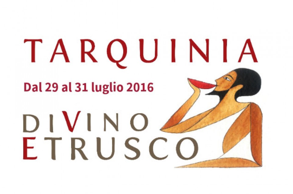 Dal 29 al 31 luglio a Tarquinia appuntamento con "Divino Etrusco"