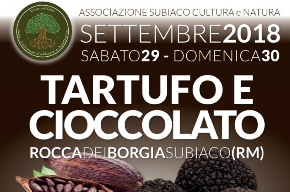 Tartufo e cioccolato nella dimora di Lucrezia Borgia: il 29 e 30 settembre a Subiaco 