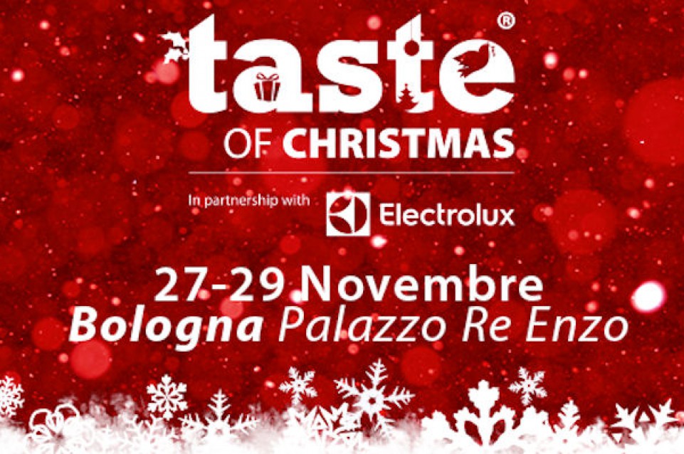 Taste of Christmas: dal 27 al 29 novembre a Bologna arriva il gusto del Natale Taste of Christmas: dal 27 al 29 novembre a Bologna arriva il gusto del Natale