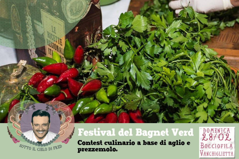 Il 28 febbraio a Torino appuntamento con il "Festival del Bagnet Verd" Il 28 febbraio a Torino appuntamento con il "Festival del Bagnet Verd"