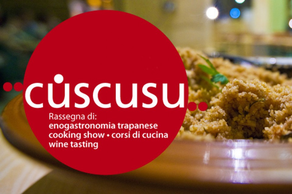 A Trapani dal 26 al 31 maggio torna "Cùscusu": la festa dell'autentica cucina locale