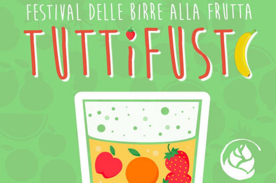 Tuttifusti: dal 31 marzo al 2 aprile a San Pellegrino Terme arriva la birra alla frutta 