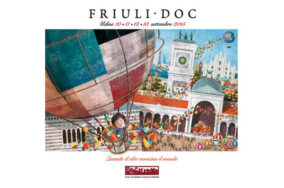 Dal 10 al 13 settembre a Udine arriva il gusto del "Friuli DOC" Dal 10 al 13 settembre a Udine arriva il gusto del "Friuli DOC"
