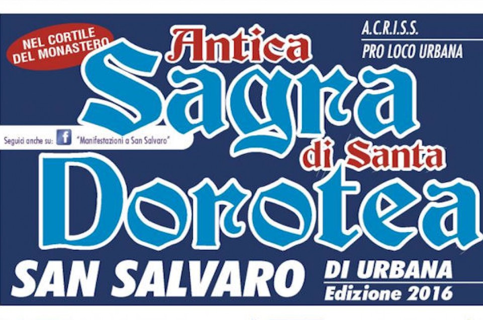 Dal 29 gennaio al 7 febbraio a Urbana torna la Sagra di Santa Dorotea