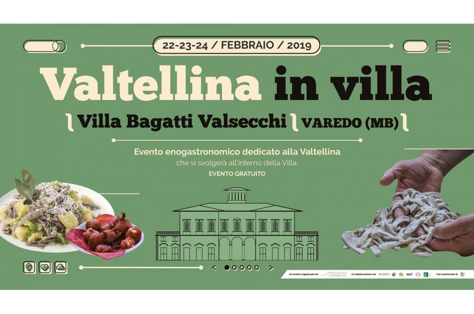 Valtellina in Villa: dal 22 al 24 a Varedo