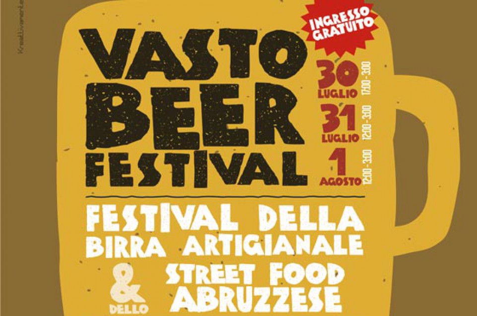 Vasto Beer Festival: dal 30 luglio all'1 agosto birra, gusto e divertimento Vasto Beer Festival: dal 30 luglio all'1 agosto birra, gusto e divertimento