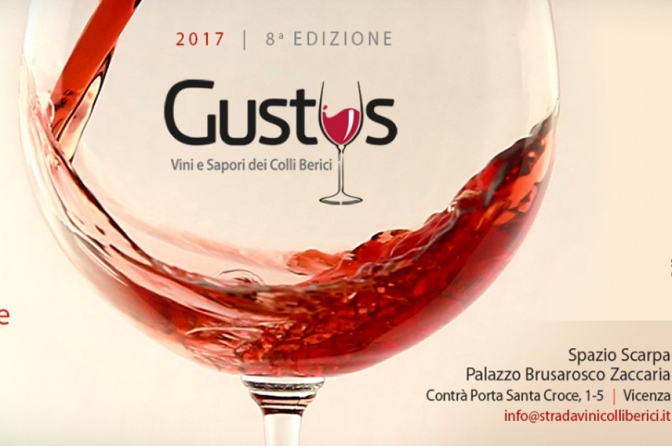 Dal 4 al 6 novembre a Vicenza torna Gustus: vini e sapori dei Colli Berici