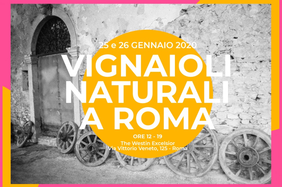 Vignaioli Naturali: il 25 e 26 gennaio a Roma 