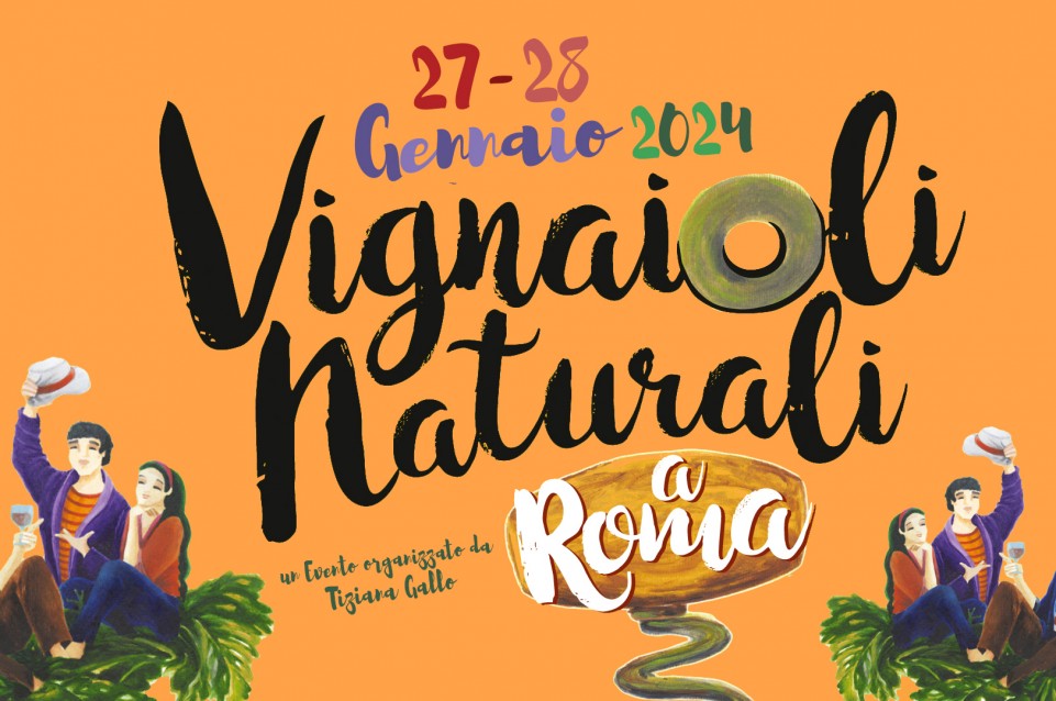 Vignaioli Naturali: il 27 e il 28 gennaio a Roma