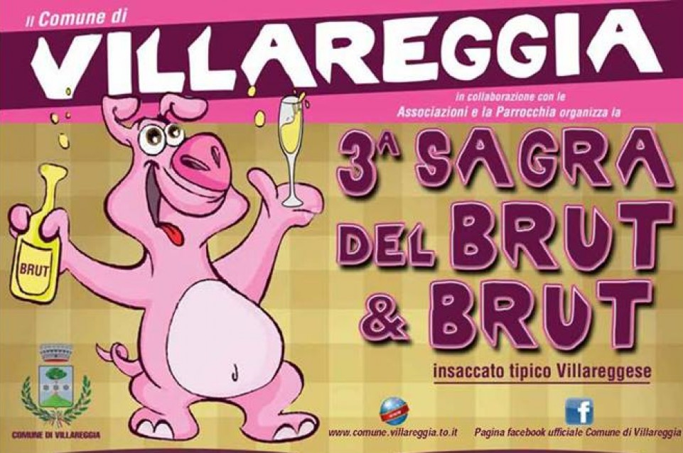 Il 28 febbraio e l'1 marzo a Villareggia torna la "Sagra del Brut & Brut"