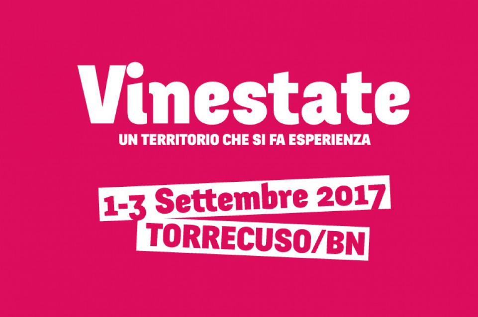VinEstate: dall'1 al 3 settembre a Torrecuso arriva l'eccellenza vitivinicola sannita