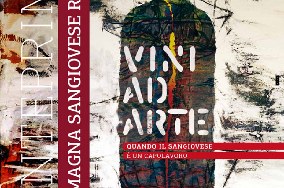 Vini ad Arte, l'Anteprima del Romagna Sangiovese Riserva: il 21 e 22 febbraio a Faenza