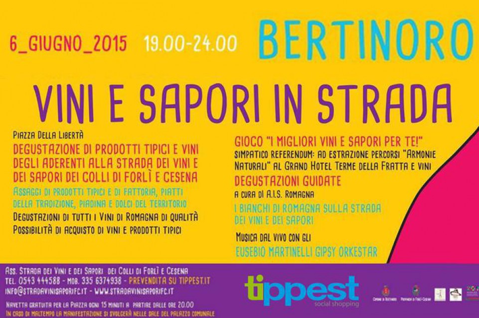 Vini e Sapori in Strada: il 6 giugno a Bertinoro gastronomia e tradizione romagnola Vini e Sapori in Strada: il 6 giugno a Bertinoro gastronomia e tradizione romagnola
