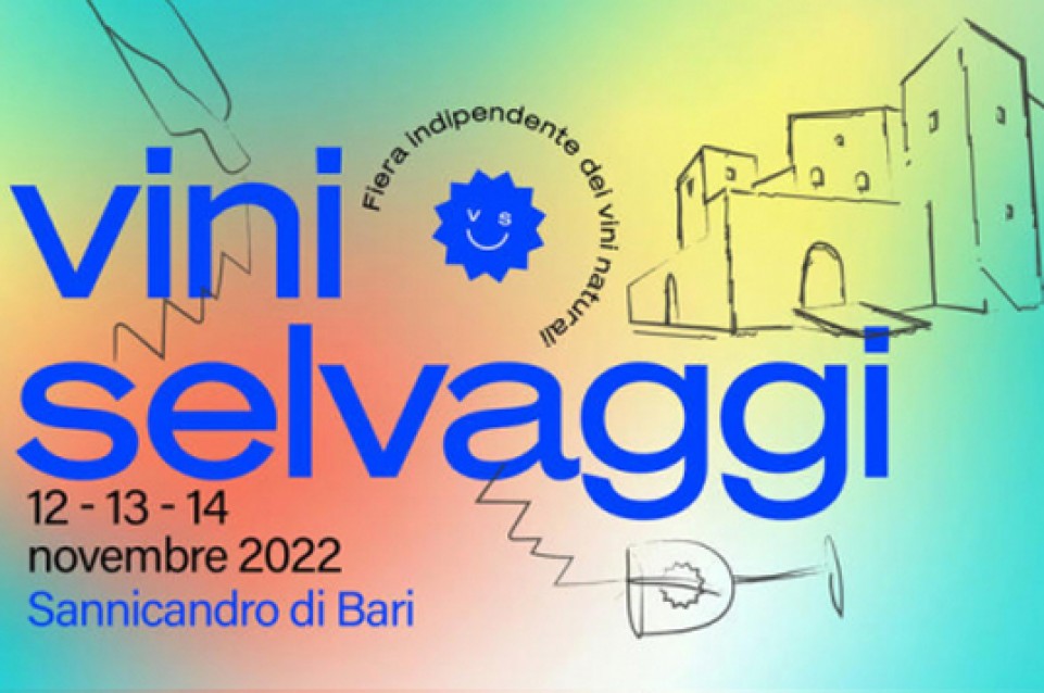 Vini Selvaggi: dal 12 al 14 dicembre a Sannicandro di Bari torna la Fiera dei vini naturali 