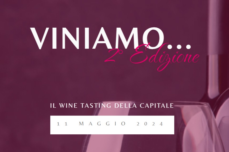 ViniAmo: sabato 11 maggio a Roma ViniAmo: sabato 11 maggio a Roma