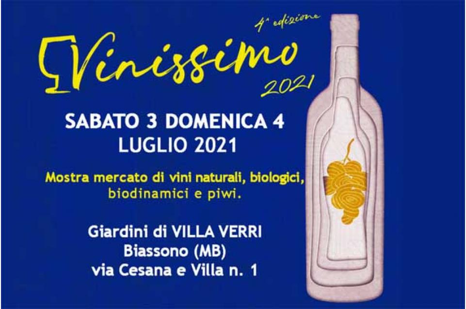Il 3 e 4 luglio a Biassono arriva "Vinissimo": la mostra mercato di vini biologici, biodinamici e naturali.